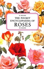 The Pocket Encyclopaedia Of Roses In Colour by Edland H