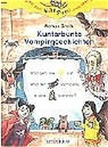 Kunterbunte vampirgeschichten - kunterbunte,