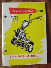 Agria Agriette II / III Bedienungsanleitung Betriebsanleitung 2000 3000 Ilo JLO