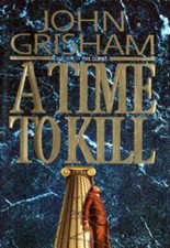 A Time to Kill - Hardcover By
