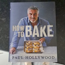 How to Bake by Paul Hollywood