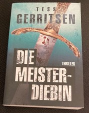 Tess Gerritsen - Die Meisterdiebin - Thriller