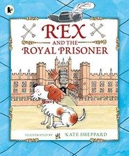 Rex and the Royal Prisoner