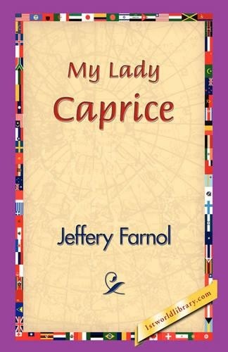 Jeffery farnol lady caprice - lady,