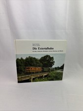 Die extertalbahn 60 jahre - extertalbahn, –