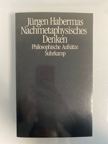 Nachmetaphysisches denken - nachmetaphysisches,