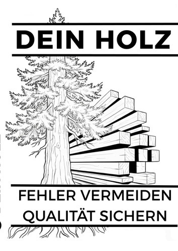 Dein holz fehler vermeiden - holz,