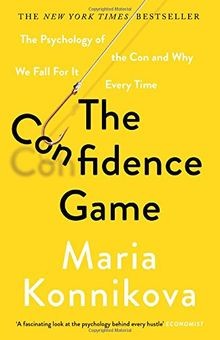 The confidence game - the,