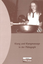 Klang und Klangmassage in der