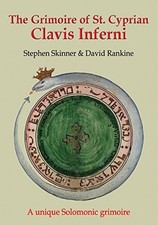 The Grimoire of St Cyprian: Clavis Inferni (Sourceworks Buch Golden Hoard Press