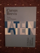 Cursus Brevis Texte und Übungen.     ISBN 3766153056