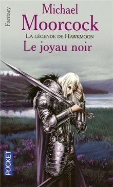 Légende hawkmoon tome - la, hawkmoon,