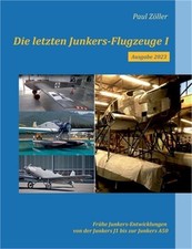 Die letzten Junkers-Flugzeuge