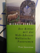 Der Ritter mit der Web-Adresse - Walisische Panoramen -Picus Lesereise (W20)