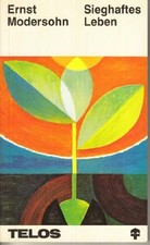 Sieghaftes Leben Buch
