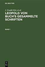 Leopold von Buch's Gesammelte