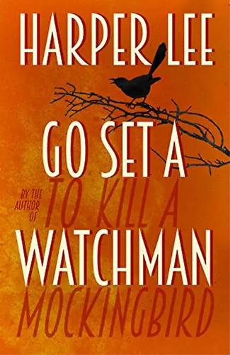 Set watchman harper lee - a,