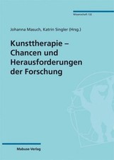 Kunsttherapie - Chancen und