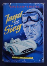 Karl Kling, G. Molter, Jagd nach dem Sieg