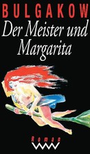 Werke in dreizehn Bänden / Der Meister und Margarita