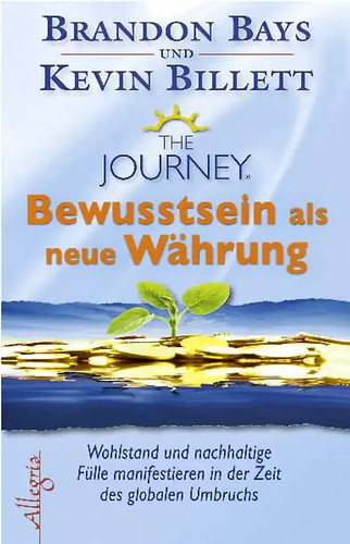 The journey bewusstsein - journey,
