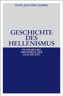 Geschichte des hellenismus - geschichte,