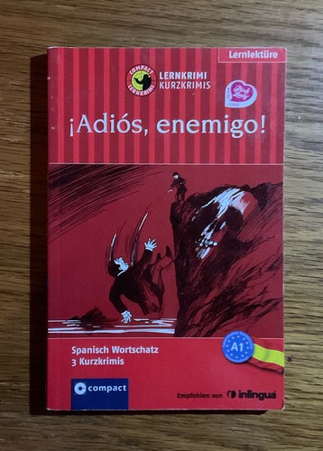 Adiós enemigo lernkrimi - ¡adiós,,