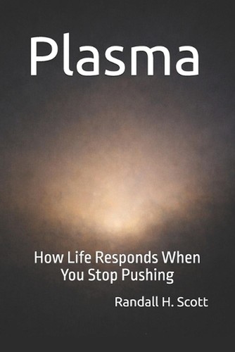 Plasma how life responds when - plasma:,