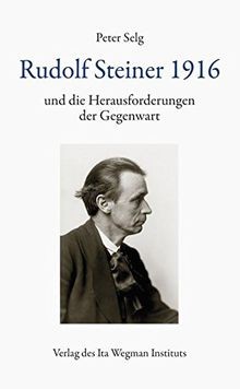 Rudolf steiner 1916 und - rudolf, die