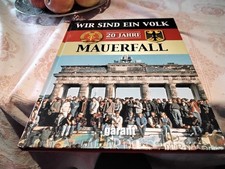 Buch Wir sind ein Volk 20 Jahre Mauerfall Sehr Guter Zustand