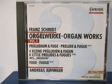 Franz Schmidt - Organ Works