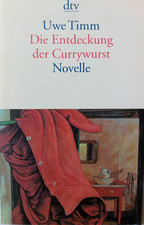 Die Entdeckung der Currywurst