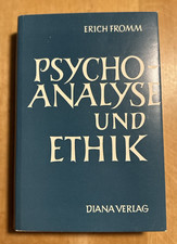 Psychoanalyse und Ethik Erich