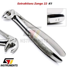 Zahn Extraktions zange Nr. 22