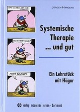 Systemische Therapie... und gut: Ein Lehrstück mit Hägar... | Buch | Zustand gut