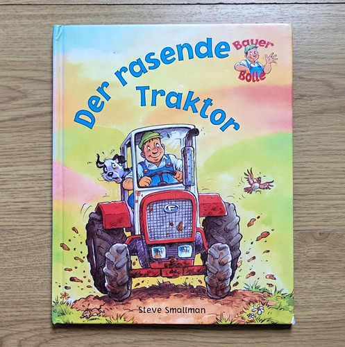 Der rasende traktor bauer - der, (bauer