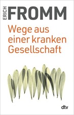 Wege aus einer kranken