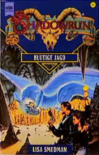 Shadowrun blutige jagd 32 - jagd.,