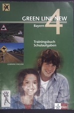Learning English. Green Line New - Ausgabe Bayern 4. Trainingsbuch Schulaufgaben