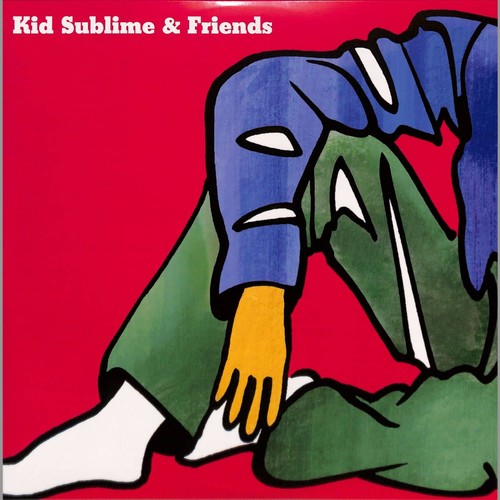 Kid sublime - /,