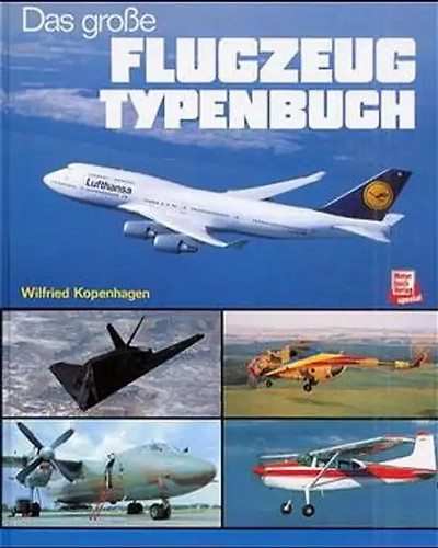 Das grosse flugzeug typenbuch - das,