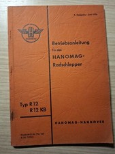 Hanomag Schlepper R12 + R12 KB Betriebsanleitung