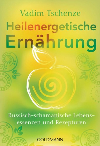 Heilenergetische ernährung - heilenergetische,