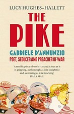The Pike: Gabriele d'Annunzio