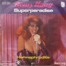 Romy Haag - Superparadise / Hermaphrodite Electron 7" Single Schallplatte 66125