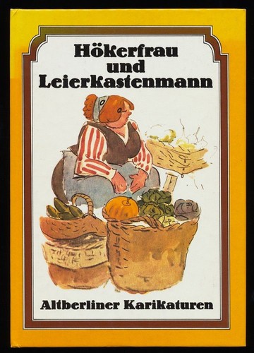 Hökerfrau und leierkastenmann - hökerfrau,
