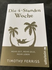 Buch TBuch Die 4-Stunden-Woche Timothy Ferriss „Mehr Zeit,mehr Geld,mehr Leben“