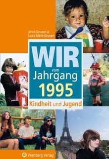 Wir vom jahrgang 1995 - wir,