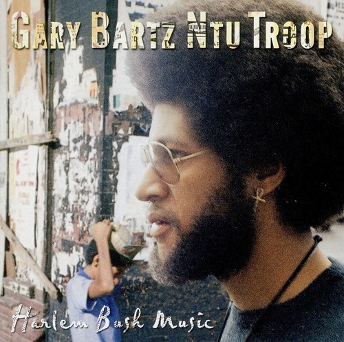 Gary bartz ntu - bartz, troop