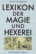 Lexikon der Magie und Hexerei von Pickering, David | Buch | Zustand gut